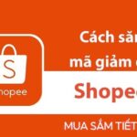 cah san ma giam gia shopee hieu qua - shopvn.net