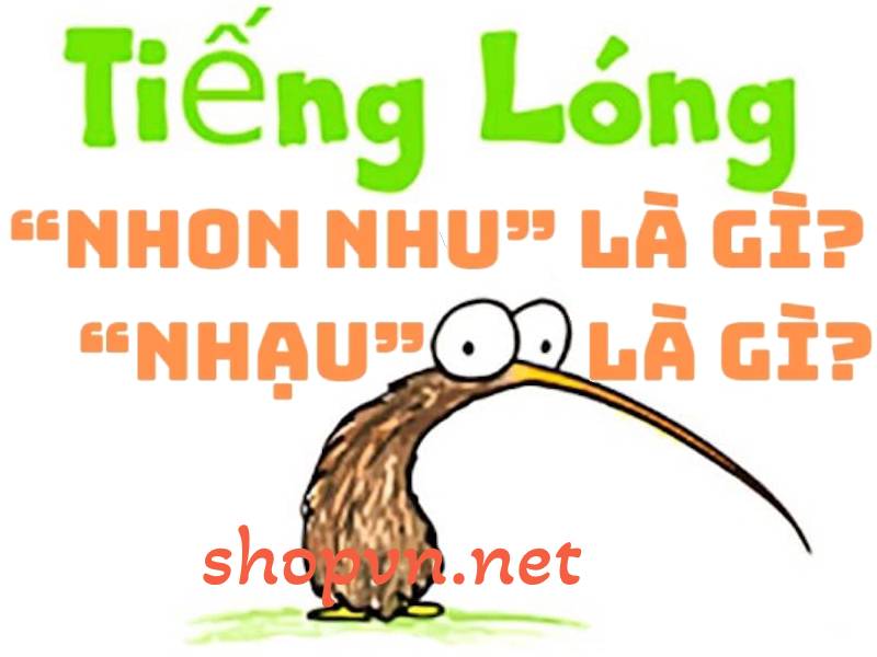 nhau nho nhon nhu la gi? y nghia va nguon goc